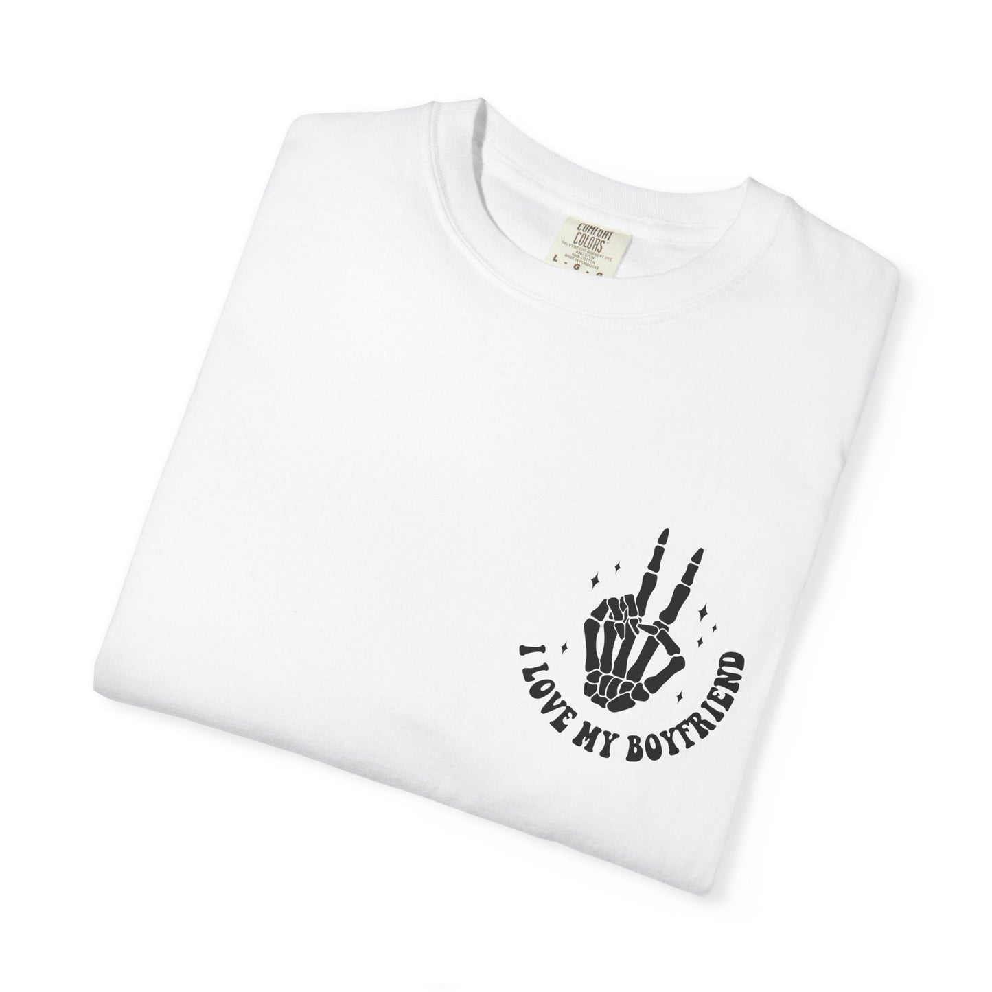 I Love My Boyfriend But Sometimes I Want To Square Up Shirt | Funny Girlfriend Shirt | Skeleton Graphic Tee | Comfort Colors Shirt