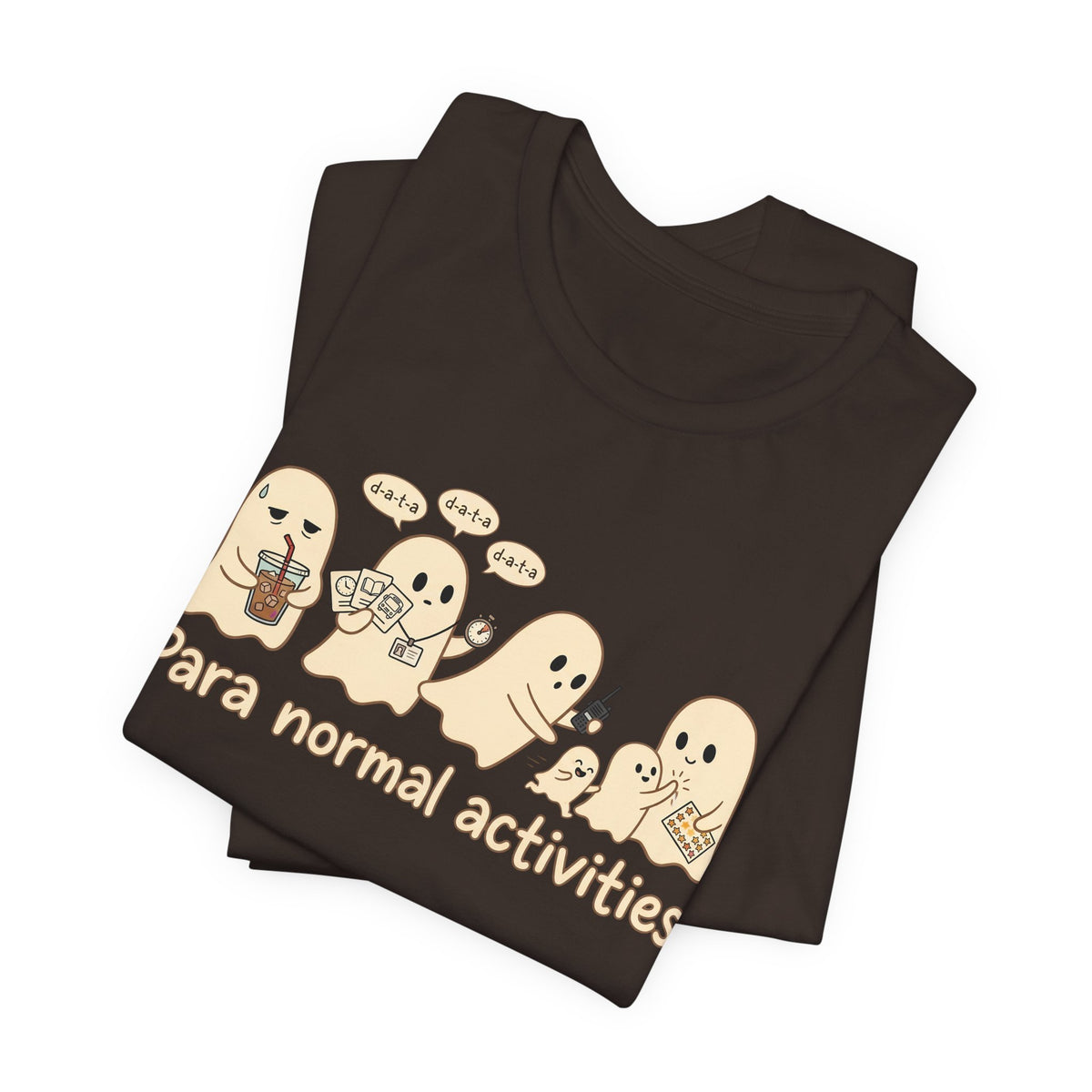 Para Normal Activities Shirt | Funny Paraprofessional Tee | Ghost Graphic Shirt | Spooky Educator Shirt