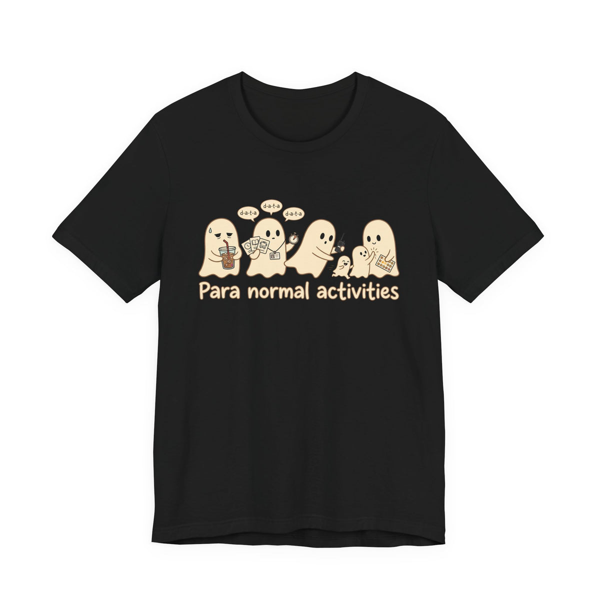 Para Normal Activities Shirt | Funny Paraprofessional Tee | Ghost Graphic Shirt | Spooky Educator Shirt