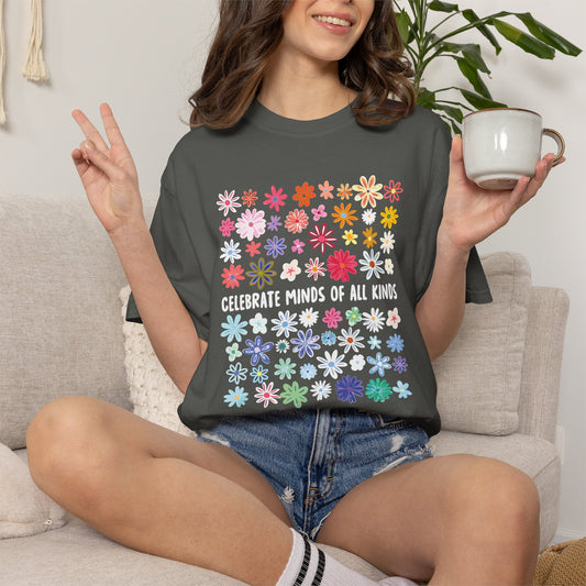 Celebrate Minds of All Kinds Shirt | Comfort Colors Tee | Neurodiversity Inclusion Special Education Teacher T-Shirt